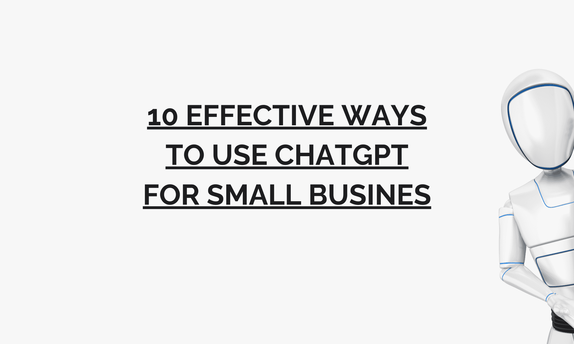 10 effective ways to use ChatGPT for small business