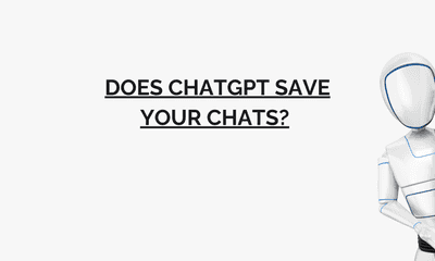 Does ChatGPT save your chats?